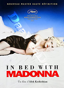 In Bed with Madonna | Madonna: Truth or Dare  | Truth or Dare  DVD